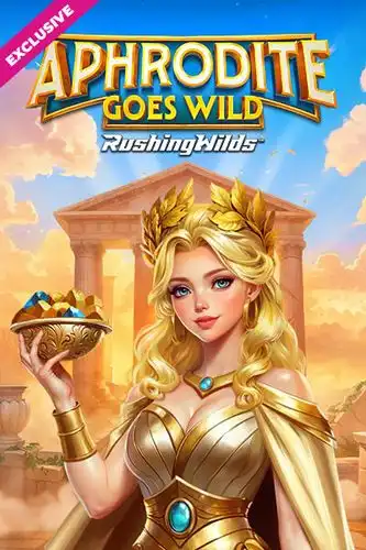 Aphrodite Goes Wild RushingWilds